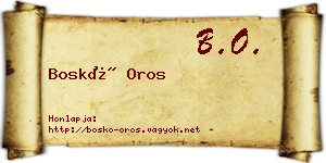 Boskó Oros névjegykártya